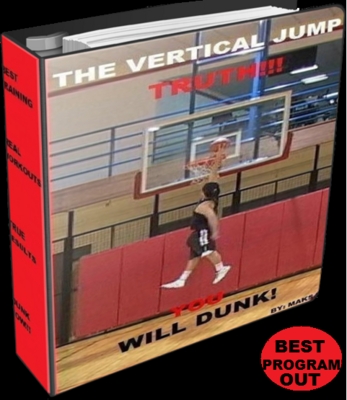 Product picture THE VERTICAL JUMP TRUTH!!! DUNK IN 12 WEEKS GUARANTEED!!!